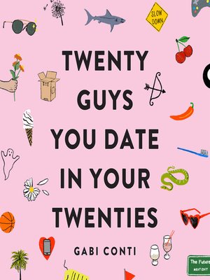 cover image of Twenty Guys You Date in Your Twenties
